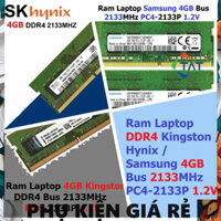 LINH KIỆN LAPTOP ✅ Ram 4GB DDR4 các hãng Hynix / Samsung / Kington Bus 2133Mhz PC4 2133 1.2V Dùng Cho Laptop  Máy Tính X