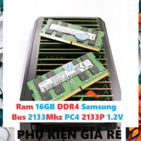 LINH KIỆN LAPTOP ✅ Ram LAPTOP 16GB DDR4 Samsung Bus 2133Mhz PC4 2133P 1.2V Dùng Cho Máy Tính Xách Tay