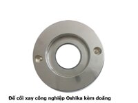 Linh kiện máy xay - Đế cối xay sinh tố công nghiệp Oshika kèm gioăng