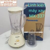 Linh kiện - Máy xay Panasonic MX-337N #MX337N chính hãng