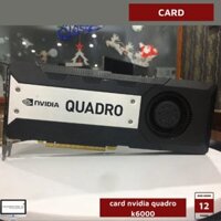 Linh kiện VGA NVIDIA Quadro K6000