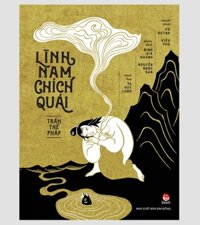 LĨNH NAM CHÍCH QUÁI Bìa cứng