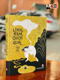 LĨNH NAM CHÍCH QUÁI Bìa cứng