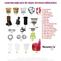 LINH PHỤ KIỆN MÁY ÉP CHẬM CHÍNH HÃNG KUVINGS