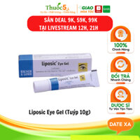 Liposic Eye Gel dùng cho mắt khô tuýp 10g