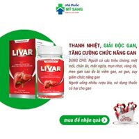 LIVAR thanh nhiệt, tăng cường chức năng gan hộp 100 viên