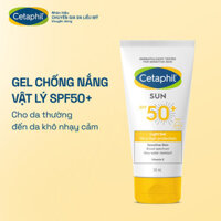 [LIVE] Gel chống nắng vật lý dưỡng ẩm 2in1 dịu lành cho da thiên khô nhạy cảm Cetaphil Sun SPF 50+ Light Gel 50ML