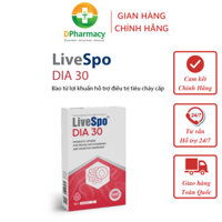 LiveSpo DIA 30 - Hỗ Trợ Giảm Triệu Chứng Tiêu Chảy Cấp (10 ống x 5ml)
