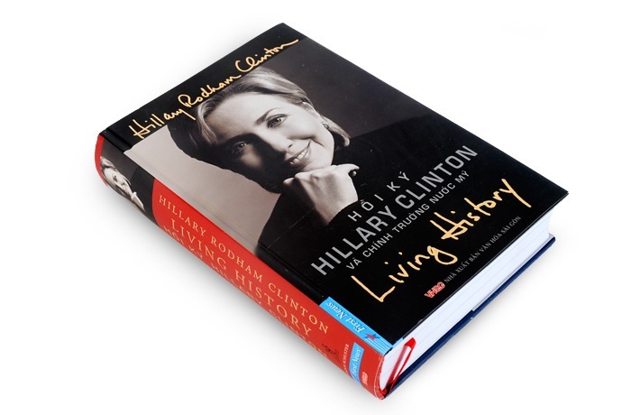 Living history - Hồi ký Hillary Clinton và chính trường nước Mỹ - Hillary Rodham Clinton