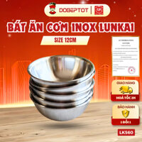 [LK560] Bát ăn cơm inox Lunkai 12cm