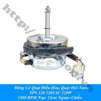 LKGD32 Động Cơ Quạt Điều Hòa, Quạt Hơi Nước  220VAC 120W 1300 RPM Trục 12mm Quay Ngược Chiều Kim