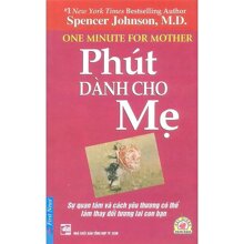 Phút dành cho mẹ - Spencer Johnson