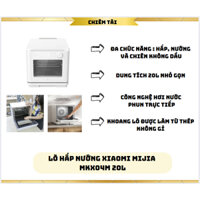 Lò hấp nướng Xiaomi Mijia MKX04M 20L