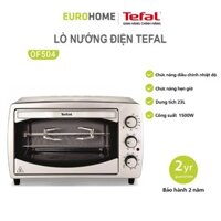 Lò nướng điện Tefal dung tích 23L 1500W OF504, nướng đối lưu, có xiên quay, bảo hành 2 năm | Hàng chính hãng