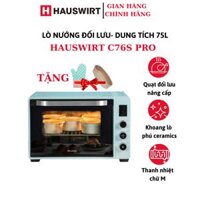 Lò nướng đối lưu Hauswirt C76s Pro 75lit hàng chính hãng tặng găng tay và khuôn oval chống dính