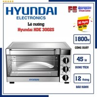 Lò nướng Hyundai HDE 3002S, Dung tích 45 Lít, Bảo hành 12 tháng - F5.Refresh