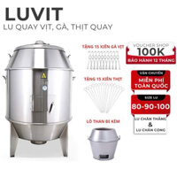 Lò Quay Vịt Gà ,Heo Sữa , thịt đủ size 80/90/100 bằng than ,lu quay gà vịt inox chất lượng cao bảo hành 12 tháng