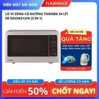 Lò vi sóng có nướng Toshiba 34 lít ER-SGS34(S1)VN [2 in 1]