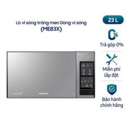 Lò Vi Sóng Samsung ME83X - 23L - Hàng chính hãng