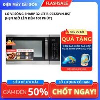 Lò vi sóng Sharp 32 lít R-C932XVN-BST [Hẹn giờ lên đến 100 phút]