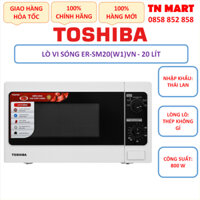 Lò vi sóng Toshiba ER-SM20(W1)VN 20 lít, không nướng, nhập khẩu thái lan, chính hãng, bảo hành 12 tháng
