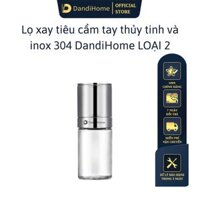 Lọ xay tiêu Inox 304 DandiHome cao cấp - Lùn nhỏ