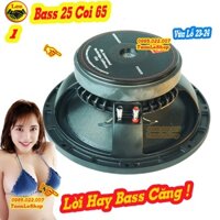 LOA BAS 25 COI 65 JB TỪ 156, LOA BASS 2 TAC 5 - LOA NHẬP KHẨU CAO CẤP – GIÁ 01 CHIẾC