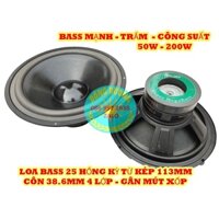 LOA BASS 25 HỒNG KỲ TỪ KÉP CÔN 38.6MM 4 LỚP - GIÁ 1 CHIẾC - BASS MẠNH TRẦM - CỦ LOA 25 GIÁ RẺ