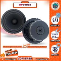 Loa Bass 25cm: 10-14038 – Từ Loa: 140mm | Coil Loa: 38mm