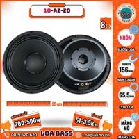 Loa Bass 25cm: 10-AZ-20 – Từ Loa: 156mm | Coil Loa: 65mm