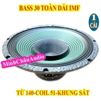LOA BASS 30 TOÀN DẢI PAUDIO IMF COIL 51 TỪ 140 - LOA TOÀN DẢI - GIÁ 1 CHIẾC