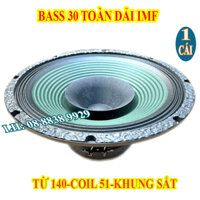 LOA BASS 30 TOÀN DẢI PAUDIO IMF COIL 51 TỪ 140 - LOA TOÀN DẢI - GIÁ 1 CHIẾC