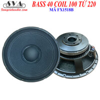 LOA BASS 40 COIL 100 TỪ 220 RCF - FX1518B - 1 CẶP