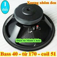 LOA BASS 40 TỪ 170 COIL 51 - DÙNG LOA KÉO HOẶC AMPLI VỪA - GIÁ 1 CÁI