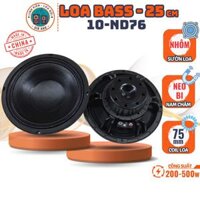 Loa Bass Neo 20cm: 10-ND76 – Từ Loa: Neo Bi | Coil Loa 75mm
