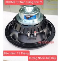 LOA BASS RỜI 30 DMX, LOA BÁT 30 TỪ NEO COIL 76 -GIÁ 1 CHIẾC
