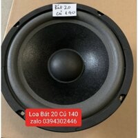 Loa Bát 20 Củ 140 Hàng Chất Lượng Cao(1 Chiếc)