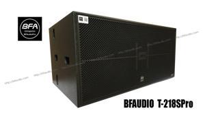 Loa BFAudioPro T-218 SPro
