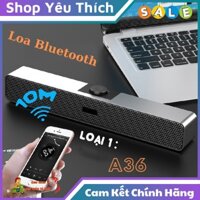 Loa Bluetooth A36 Công Suất 10W Siêu Bass Âm thanh Vòm Tương Thích Với Mọi Loại Thiết Bị Tivi Laptop Hỗ Trợ Thẻ Nhớ