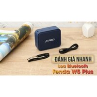 Loa Bluetooth Fenda W5 Plus Chính Hãng 100% Bh 1 Năm