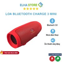 Loa bluetooth giá rẻ mini CHARGE 3, loa nghe nhạc bluetooth - ELHA STORE