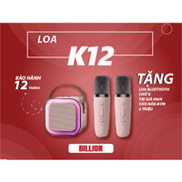 Loa Bluetooth Karaoke Mini K12 Sạc Pin Không Dây, Âm Thanh Hay, Bass Chuẩn Kèm 2 Míc Hát Bảo Hành 12 Tháng BILLION