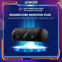 Loa Bluetooth không dây Anker Soundcore Motion+ (Motion Plus) – A3116 30w, chống nước, loa to