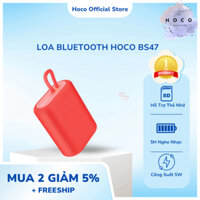 Loa Bluetooth Không Dây HOCO BS47, Loa Cầm Tay Mini, Nghe Nhạc Hay, Hỗ Trợ Khe Cắm Usb, Thẻ Nhớ.