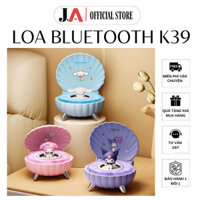 Loa Bluetooth Sanrio K39 Shell Hoạt Hình Dễ Thương, Kuromi, Cinnamonroll, Loa Mini Quà Tặng Ý Cho Bé (JA OFFICIAL)