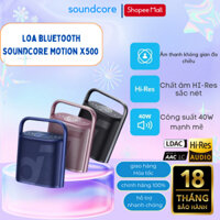 Loa bluetooth soundcore Motion X500-Công suất 40W