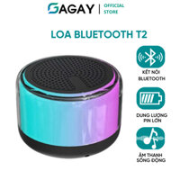 Loa bluetooth T2 dung lượng pin lớn tích hợp nghe gọi âm thanh sống động led 7 màu GAGAY