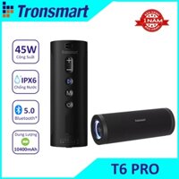 Loa Bluetooth Tronsmart T6 Pro Bluetooth 5.0, Công suất 45W Cổng sạc Type-C, Chống thấm nước IPX6, Ghép đôi 2 loa