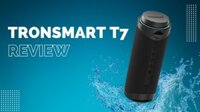 Loa Bluetooth Tronsmart T7 30W