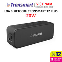 Loa Bluetooth Tronsmart Element T2 Plus Công Suất 20W, Chống Nước IPX7, Kết Nối 2 Loa Được Với Nhau - BH 12 THÁNG